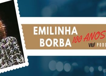Emilinha Borba: VIU! PODCAST reproduz especial Era de Ouro do Rádio, sobre a artista que completaria 100 anos em 2023.