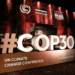 COP30 entra em semana decisiva com impasses sobre metas climáticas e adaptação