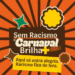 O Ministério da Igualdade Racial lança a campanha “Sem Racismo o Carnaval Brilha Mais”, com materiais educativos e alertas sobre injúrias raciais, fantasias ofensivas e condições de trabalho no Carnaval.